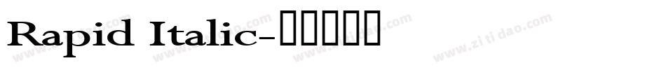 Rapid Italic字体转换